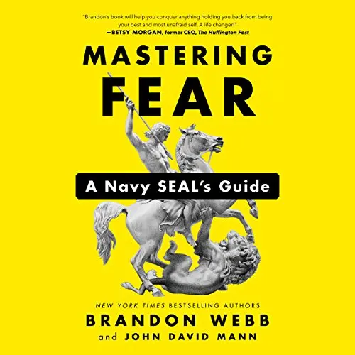 Mastering Fear